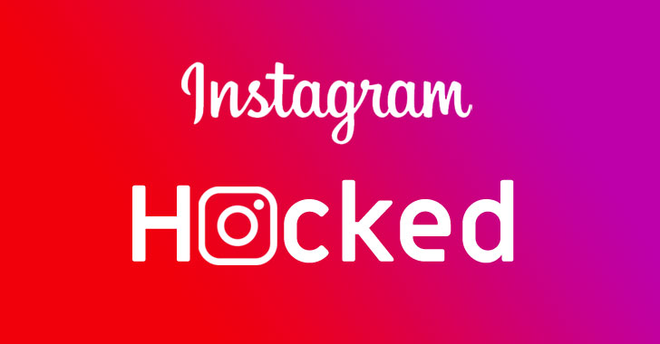 Major Instagram App Bug Could've Given Hackers Remote Access To