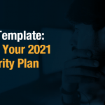 Build Your 2021 Cybersecurity Plan With This Free Ppt Template