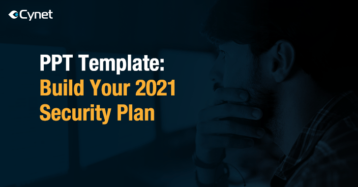 Build Your 2021 Cybersecurity Plan With This Free Ppt Template