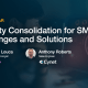 Live Webinar: Reducing Complexity By Increasing Consolidation For Smes