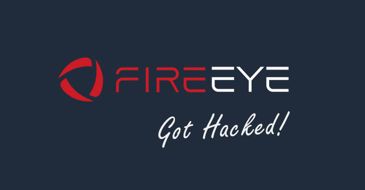 Cybersecurity Firm Fireeye Got Hacked; Red Team Pentest Tools Stolen