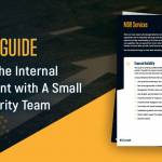 Buyer's Guide For Securing Internal Environment With A Small Cybersecurity