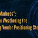 mitre madness: a guide to weathering the upcoming vendor positioning