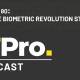 the it pro podcast: has the biometric revolution stalled?