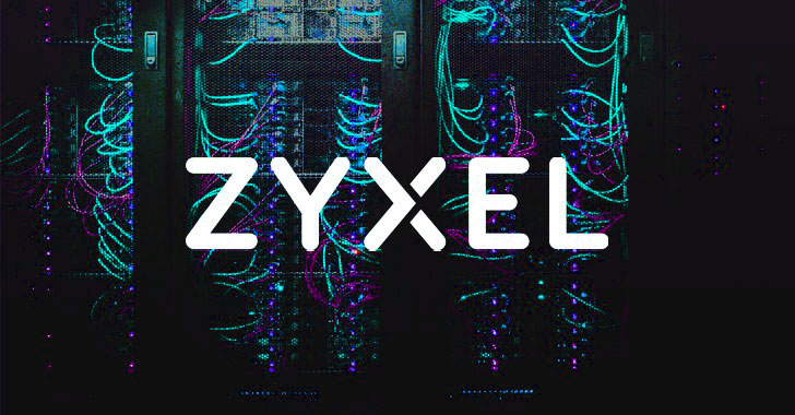 watch out! zyxel firewalls and vpns under active cyberattack