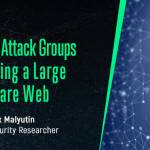 [webinar] how cyber attack groups are spinning a larger ransomware