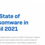 the state of ransomware in retail 2021