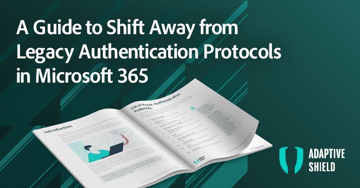 a guide to shift away from legacy authentication protocols in