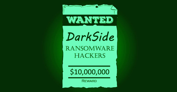 u.s. offers $10 million reward for information on darkside ransomware