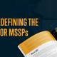 xdr: redefining the game for mssps serving smbs and smes