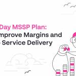 [ebook] your 90 day mssp plan: how to improve margins and