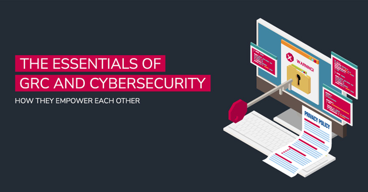 the essentials of grc and cybersecurity — how they empower