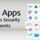 100 apps, endless security checks