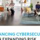 enhancing cyber security in an expanding landscape