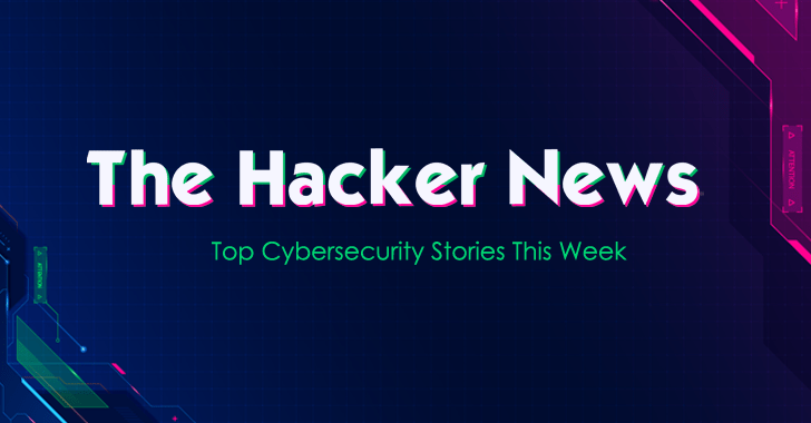 ⚡top cybersecurity news stories this week — cybersecurity newsletter