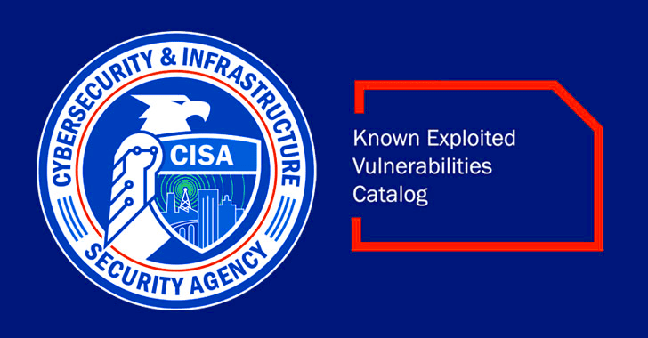 cisa adds 3 actively exploited flaws to kev catalog, including