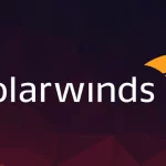 solarwinds patches 11 critical flaws in access rights manager software