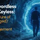 passwordless and keyless: the future of (privileged) access management